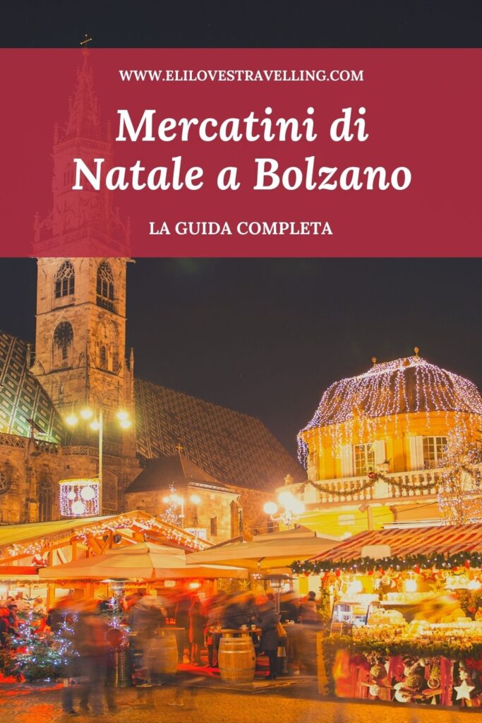 Mercatini di Natale a Bolzano: la guida completa 1